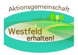 Aktionsgemeinschaft Westfeld erhalten
